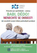 Průvodce pro spotřebitele - seniory: Babi, dědo! Nenechte se okrást