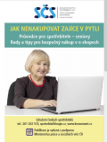 Průvodce pro spotřebitele - seniory: Jak nenakupovat zajíce v pytli
