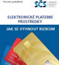 Elektronické platební prostředky - Jak se vyhnout rizikům