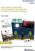 Přístupností prostředí k využitelnosti pro všechny: s pomocí technických norem