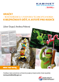 Hračky – nové nařízení EU s podporou technických norem –  k bezpečnosti dětí, k jistotě pro rodiče