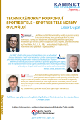 TECHNICKÉ NORMY PODPORUJÍ SPOTŘEBITELE –  SPOTŘEBITELÉ NORMY OVIVŇUJÍ