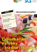 Lahůdkářské výrobky – tradice i trendy