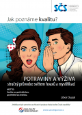 POTRAVINY A VÝŽIVA - stručný průvodce světem hoaxů a mystifikací